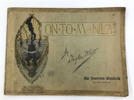 Antique 1899 On to Manila Philippine Campaigns Military Book by Douglas White